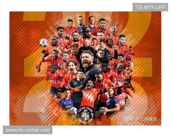 卢顿足球俱乐部宣布新赛季阵容调整加强 目标冲击英超中游排名 卢顿足球俱乐部宣布新赛季阵容调整加强 目标冲击英超中游排名