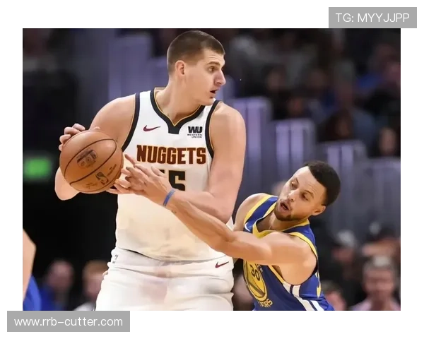 卫冕冠军掘金全力冲击新赛季王座展望约基奇领衔再创辉煌 卫冕冠军掘金全力冲击新赛季王座展望约基奇领衔再创辉煌